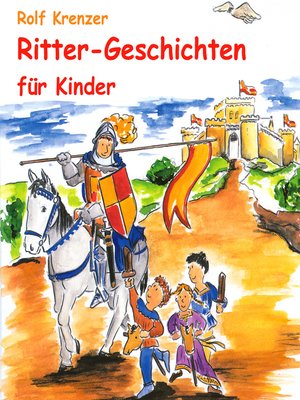 cover image of Ritter-Geschichten für Kinder